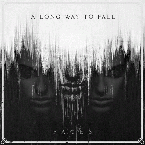 A Long Way To Fall : Faces